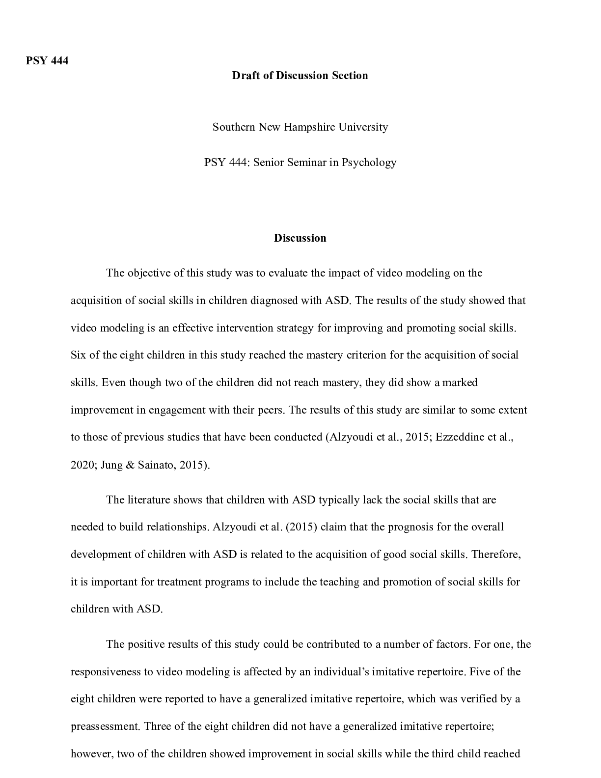 Preview image for Draft of Discussion Section.docx    PSY 444  Draft of Discussion Section  Southern New Ham